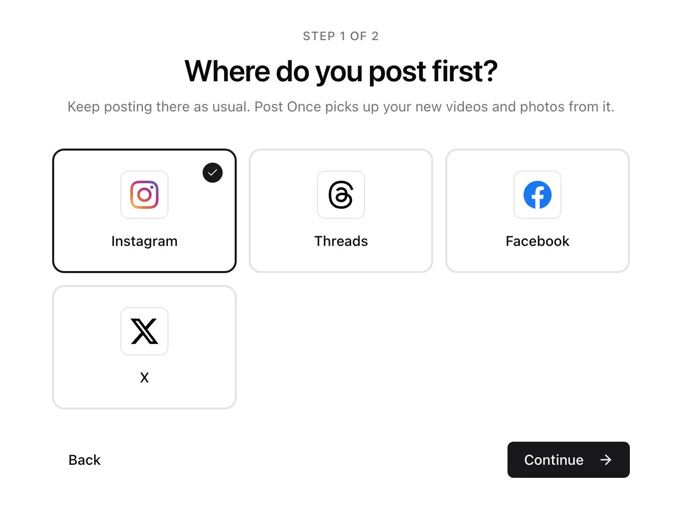 The “Where do you post first?” step with Instagram selected